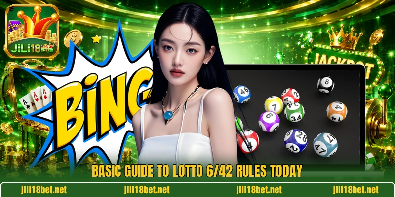 Basic guide to lotto 6/42 rules today Basic guide to lotto 6/42 rules today