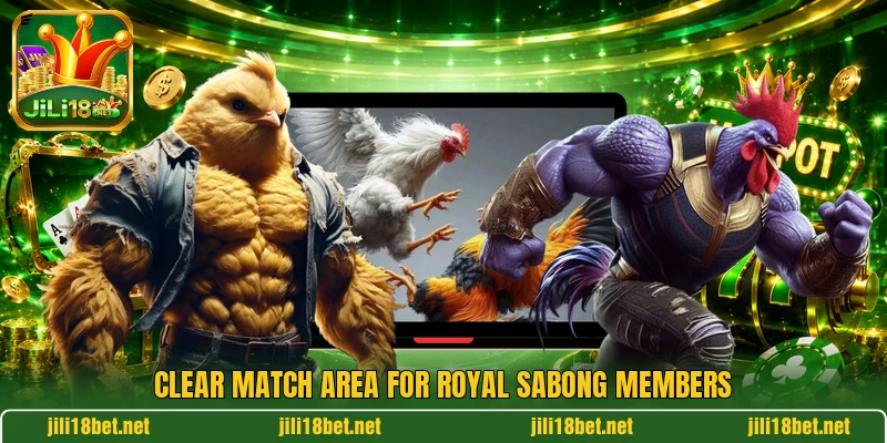 Clear match area for royal sabong members