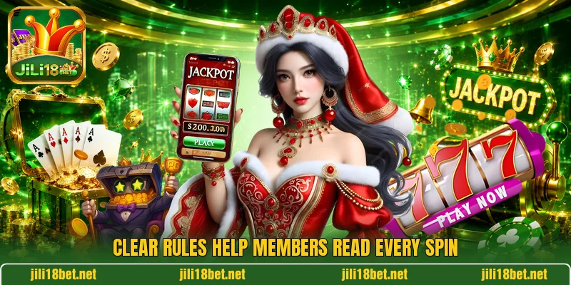 Clear rules help members read every spin