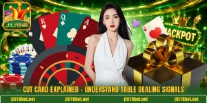 Cut Card Explained - Understand Table Dealing Signals
