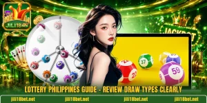 Lottery Philippines Guide - Review Draw Types Clearly
