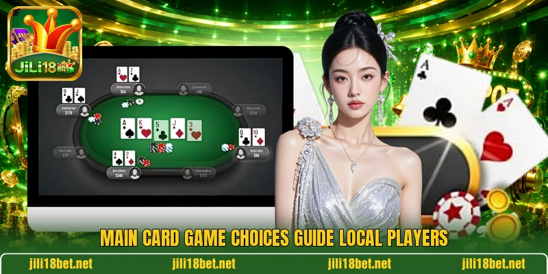 Main card game choices guide local players
