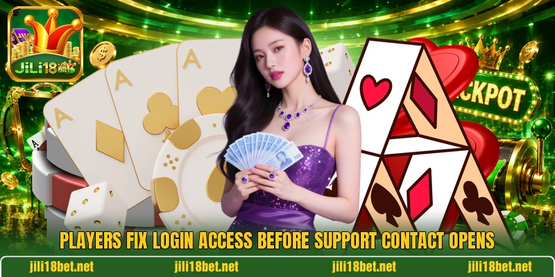 Players fix login access before support contact opens Players fix login access before support contact opens