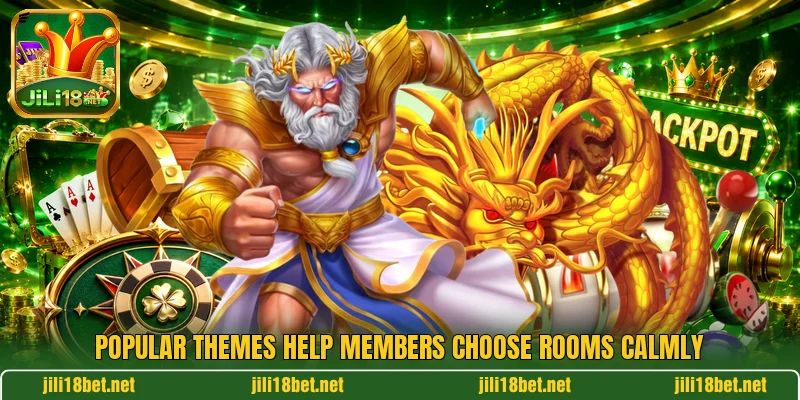 Popular themes help members choose rooms calmly
